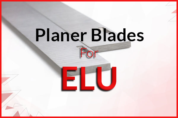 Planer Blades for Elu Machines