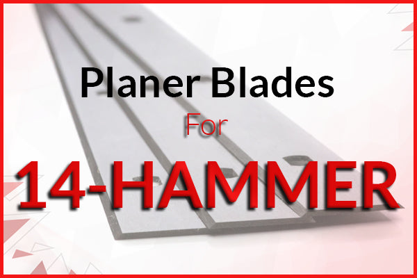 Planer Blades for HAMMER Machines