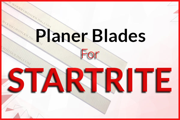 Planer Blades for Startrite Machines