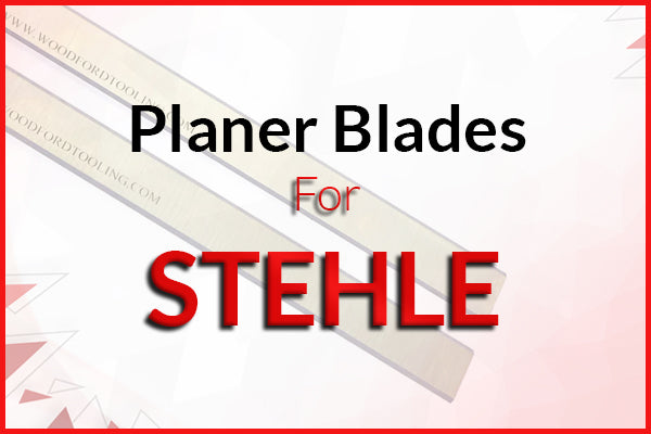 Planer Blades for STEHLE Machines