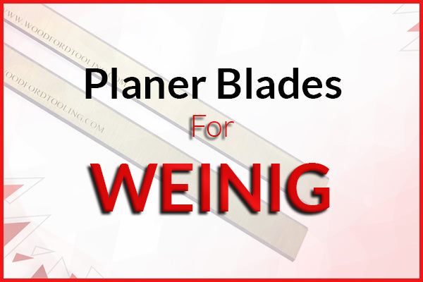 Planer Blades for Weinig Machines